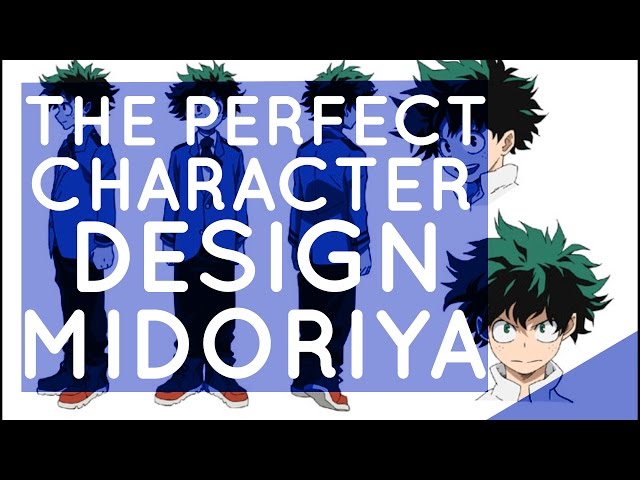 The Perfect Character Design Midoriya