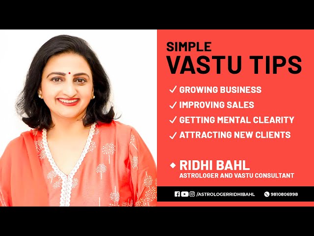 Vastu For Business and Profits | Simple Vastu Tips for the success of your Business | Vastu Shastra