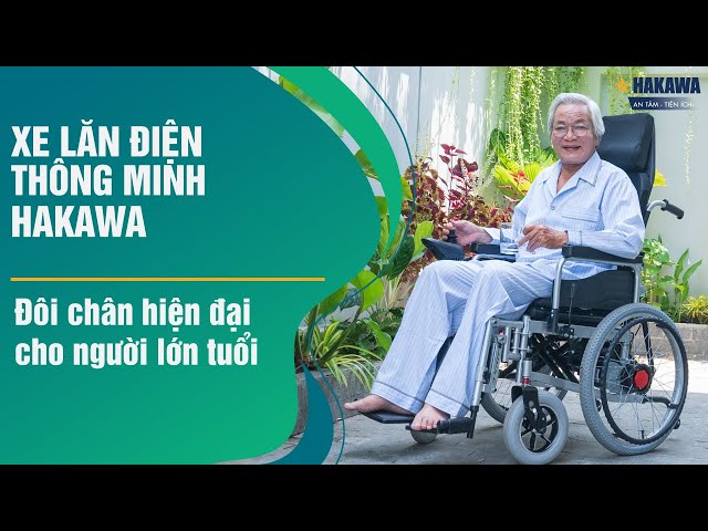 Xe lăn điện thông minh Hakawa - Đôi chân hiện đại cho người lớn tuổi