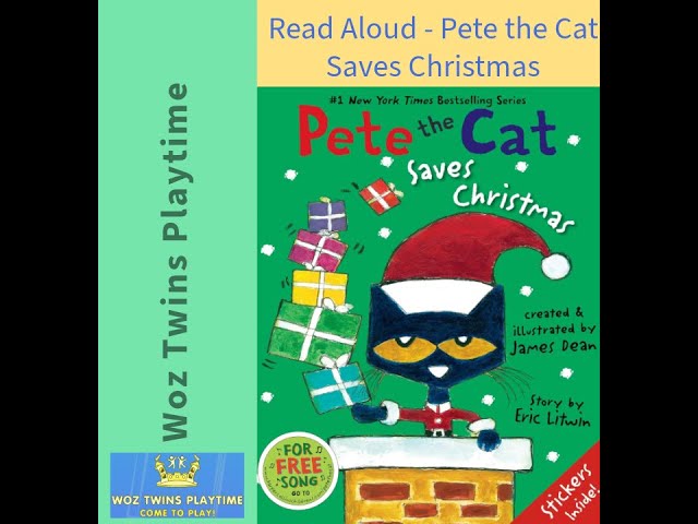 Read Aloud - Pete the Cat Saves Christmas