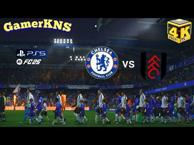 Chelsea vs Fulham _ Premier League 2025 4K gameplay |PS5