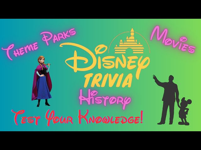 Unlock the Magic: Ultimate Disney Trivia Challenge - Parks, History & Movies!