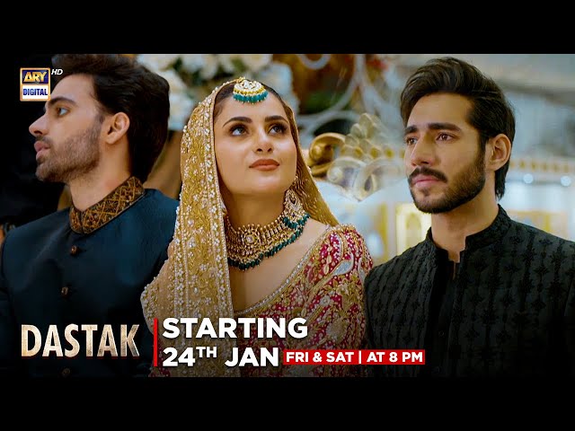 DASTAK Starting from 24th Jan, every Fri & Sat at 8 PM only on ARY Digital!