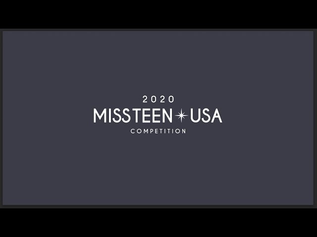 The 2020 MISS TEEN USA Competition