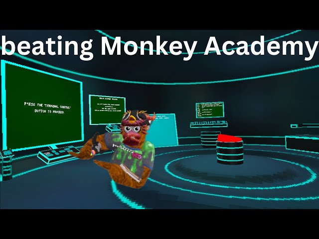 beat Monkey Academy in Gorilla Tag