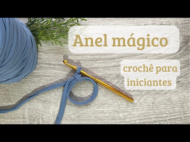 Como fazer um anel mágico passo a passo/Crochê do zero para iniciantes/Crochet magic ring/circle