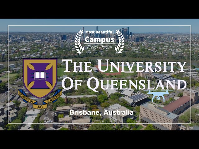 Australia🇦🇺- The University of Queensland | Located Primarily in Brisbane | 4K60p Drone