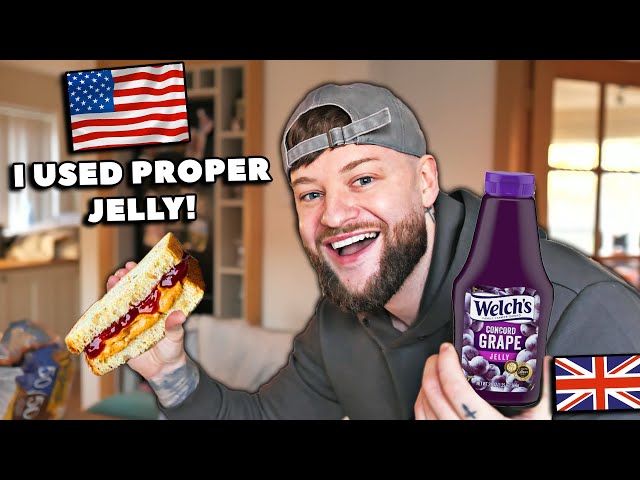 British Guy tries American PB&J sandwich with AMERICAN JELLY!