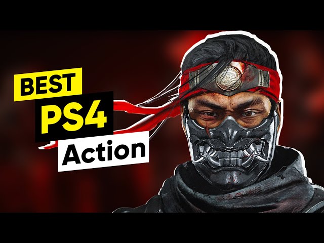 Top 25 PS4 Action Games of All Time