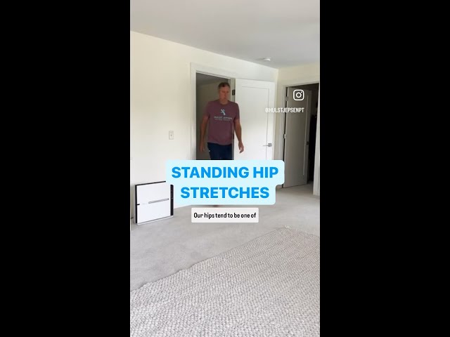 Standing Hip Stretches