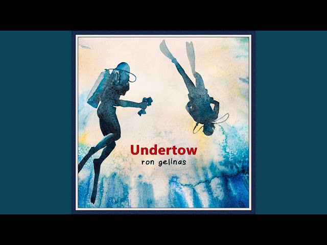 Undertow