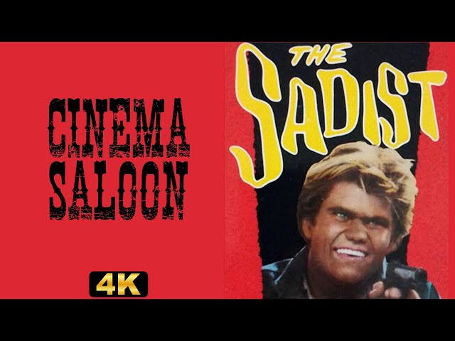 THE SADIST - 4K Exclusive Full Movie Best Quality - AKA SWEET BABY CHARLIE 1963