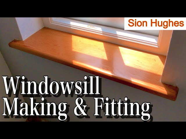 How to make and fit a windowsill