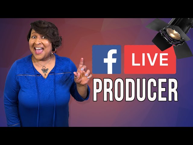 How To Use Facebook Live Producer