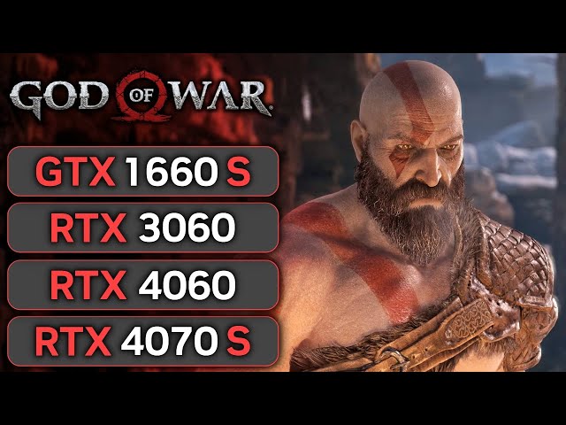 God of War | GTX 1660 SUPER | RTX 3060 | RTX 4060 | RTX 4070 SUPER