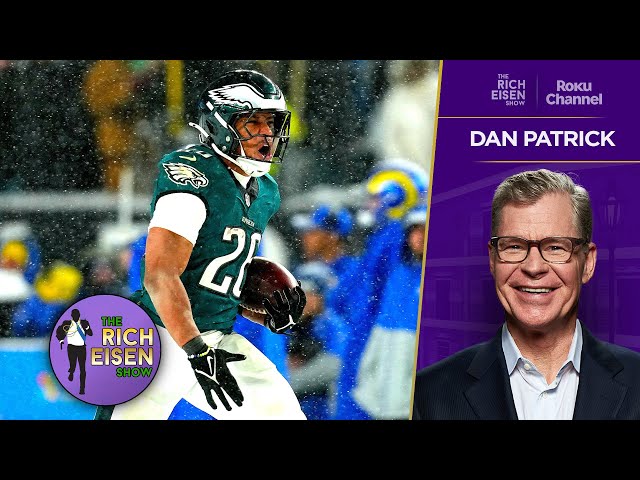 Dan Patrick on Saquon Barkley’s Impact on the Eagles This Season | The Rich Eisen Show