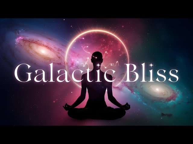 Galactic Bliss – Your Portal to Cosmic Meditation & Deep Relaxation 🚀