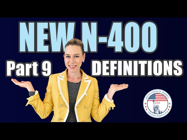 2025 N-400 Part 9 Vocabulary Definitions  | EASY & SIMPLE | US Citizenship Interview