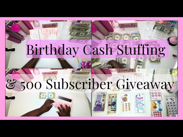 Big Axx Mini Cash Stuffing Birthday & 500 Giveaway