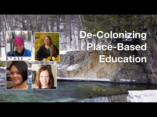 De-Colonizing Place-Based Education