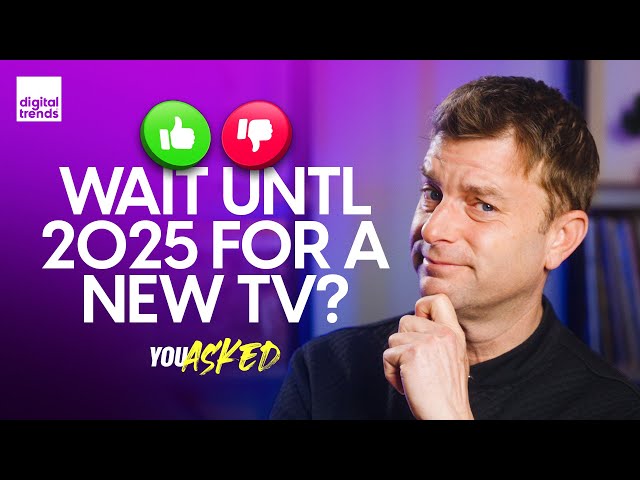 Wait Until 2025 for Your Dream TV? Mini LED Too Bright? | You Asked Ep. 56