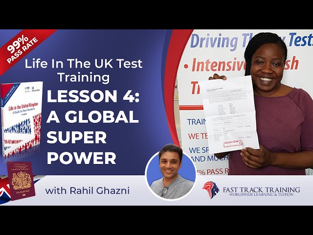 How To Pass The Life In The UK Test Lesson 4: A Global Super Power