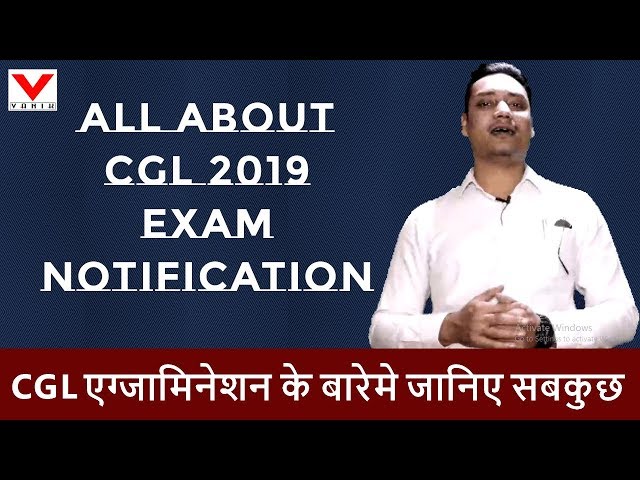 SSC CGL 2019 Exam Notification Detail by Vanik