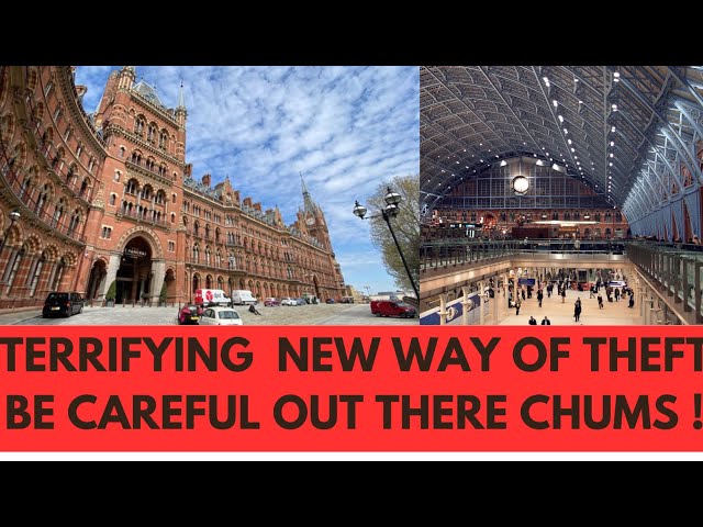 MEGA LONDON THEFTS - A NEW MENACE BE WARNED CHUMS #LONDON #THEFT #railways