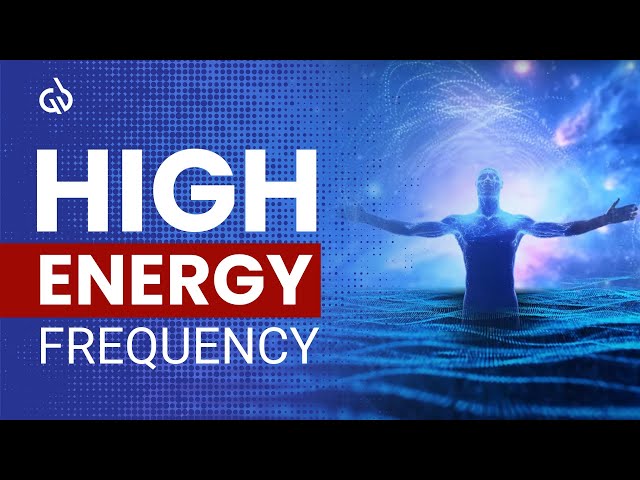 Raise Your Vibrational Frequency: Get High Energy, 963 Hz Frequency