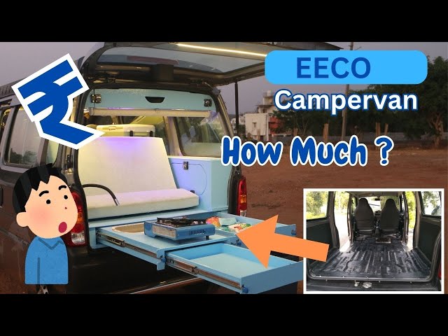 How much does it cost for Suzuki EECO campervan conversion | Bangalore India #campervan