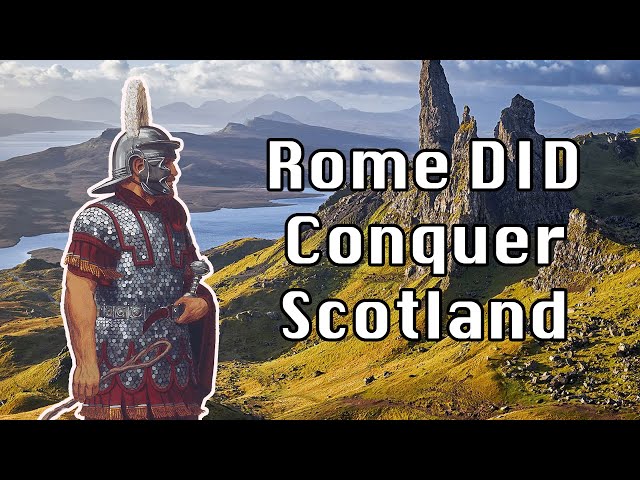 Rome DID Conquer Scotland