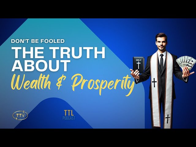 The Prosperity Gospel Exposed: A Controversial Truth About Wealth and Faith