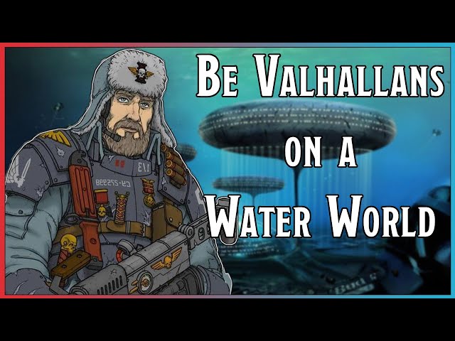 Be Valhallans On A Water World =][= The Laviathan's Awakening