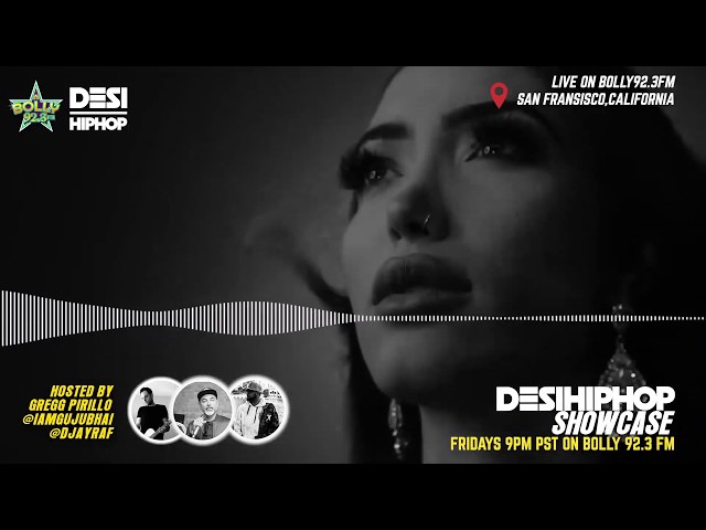 EP039 | Desi Hip Hop Showcase on BollyRadio 92.3FM | Official Music Video Podcast