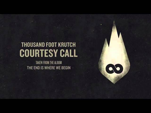 Thousand Foot Krutch: Courtesy Call| 1 hour edition|  AlbijanDLuffy