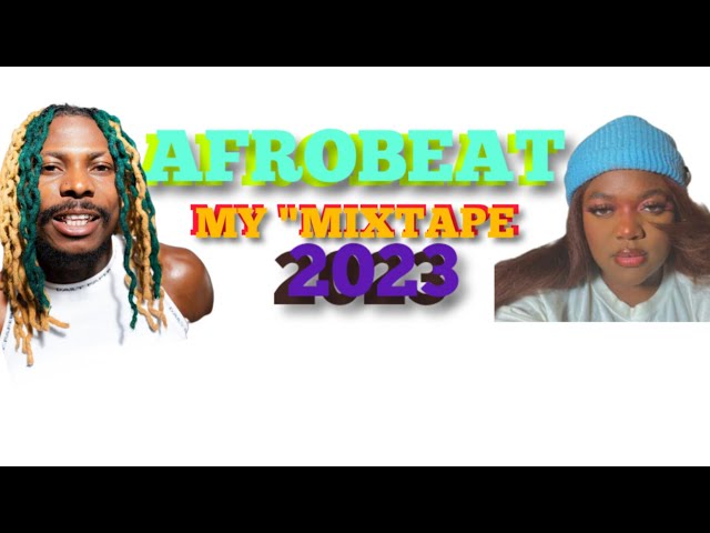 Afrobeat Mix: Raw Afrobeat 2023 Mix (by DJ Gasha)