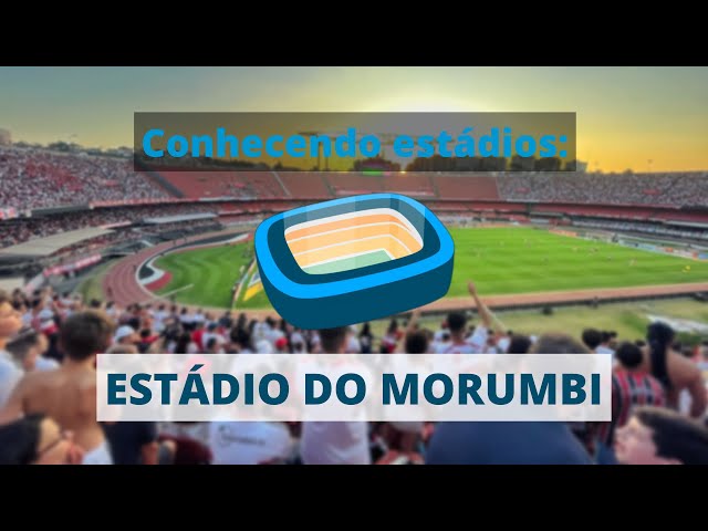 Get to know the Morumbi Stadium in a big match for São Paulo FC!