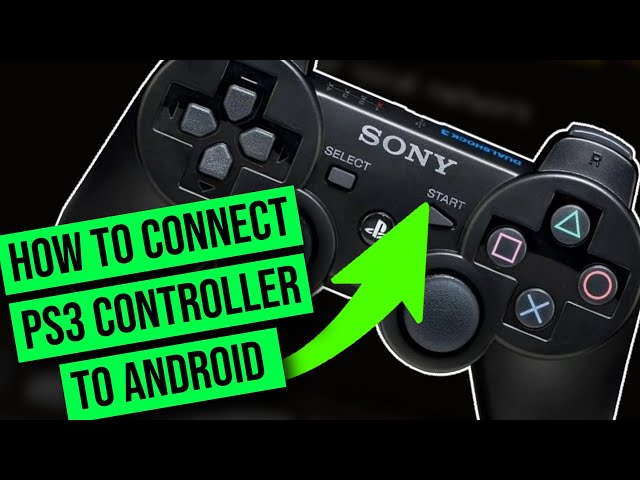 How To Connect PS3 Controller To Android - Without Cable & Root (via bluethoot)