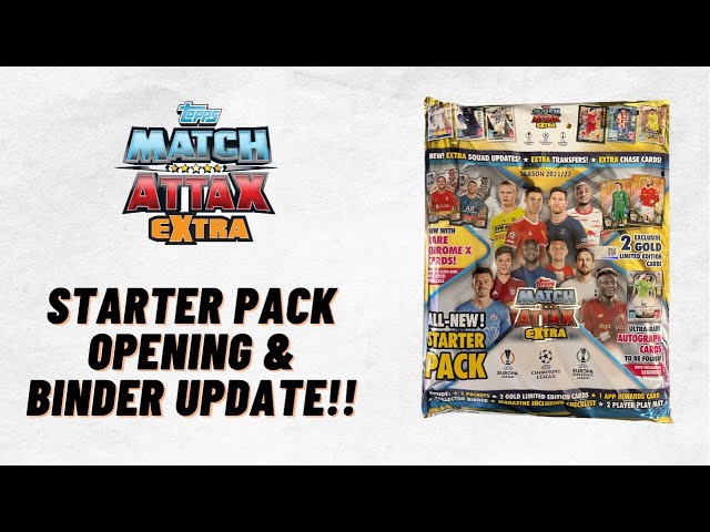 Topps Match Attax Extra starter pack opening! Including a binder update!