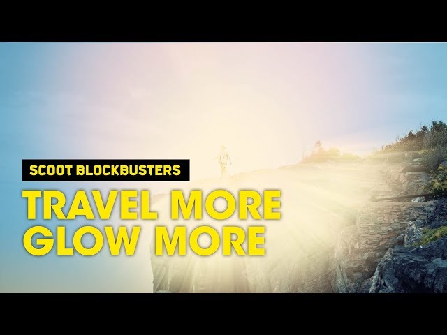 Travel More, Glow More - Scoot