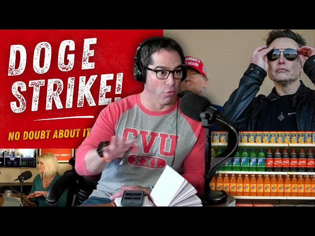 Episode 166: DOGE Strikes DC & The Meltdown Is Underway!