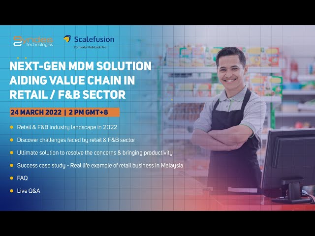 Next-Gen MDM Solution Aiding Value Chain in Retail and F&B Sector