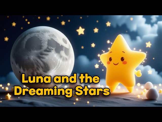 🌙 Luna and the Twinkling Dreams | A Magical Bedtime Story for Kids ✨