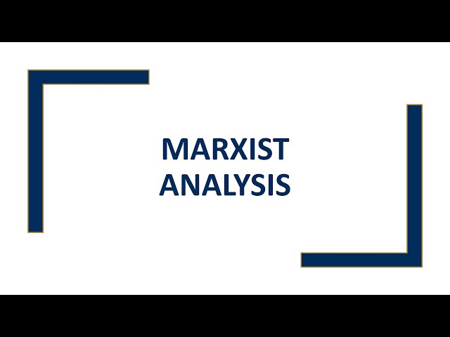 Marxist Analysis