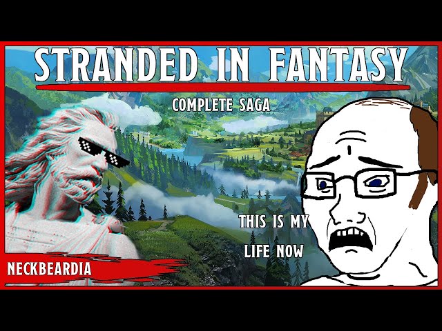 Stranded in Fantasy | The Complete Saga | @GuardbrosFieldRadio