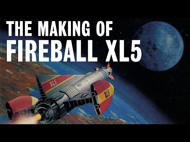 The Making of Fireball XL5 – 'A Wonderland Of Stardust' Extended Documentary (Gerry Anderson)