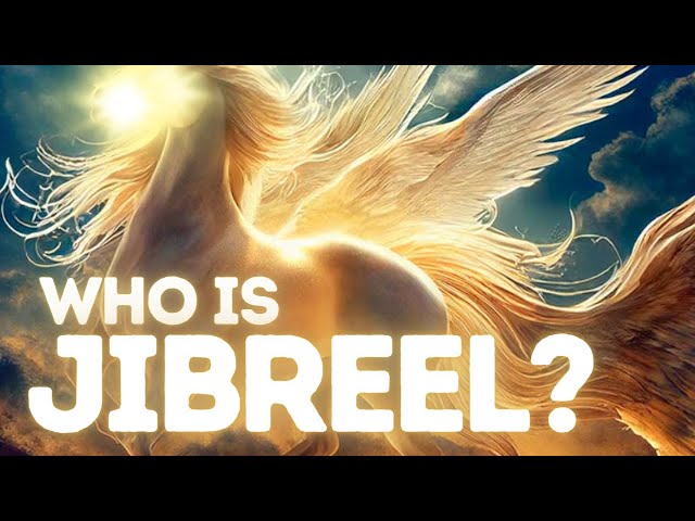 WHO IS JIBREEL A.S? | COMPLETE STORY | Islamic Lectures