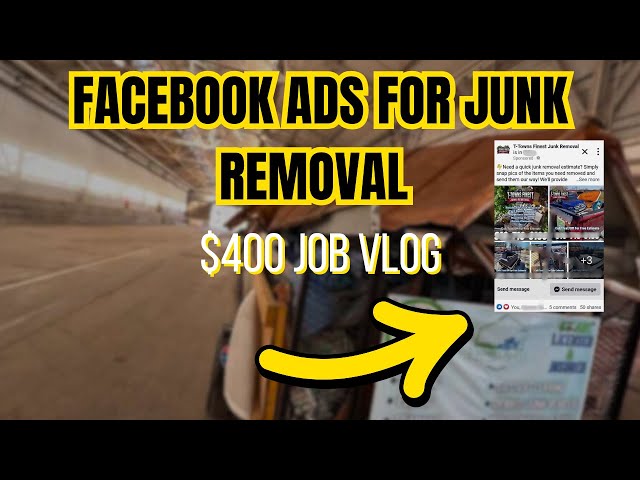 FaceBook Ads Tips For Junk Removal & Lawn Care | + $400 Junk Removal Vlog