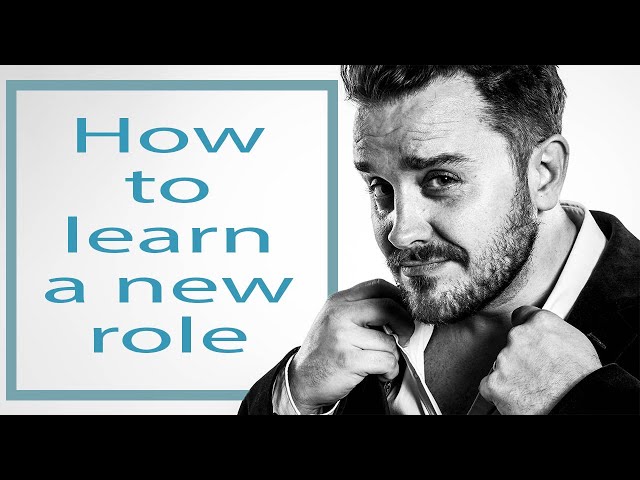 How to learn a new role