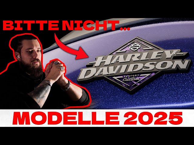 NEUE HARLEY-MODELLE 2025 – ENTTÄUSCHUNG ODER INNOVATION?!